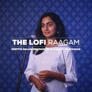 The Lofi Raagam