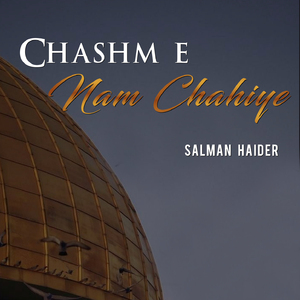 Chashme Nam Chahiye