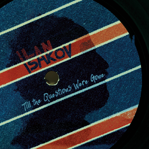 Till the Questions Were Gone