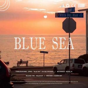 [FREE] “Blue Sea” Guitar Type Beat