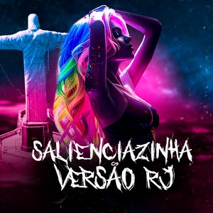 Salienciazinha Versão Rj