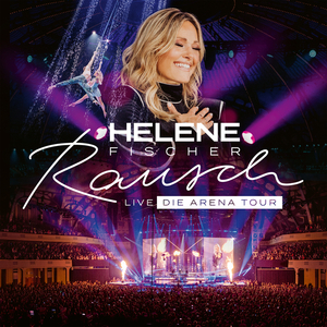 Rausch (Rausch Live - Die Arena Tour)
