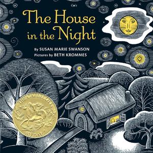 The House in the Night（Susan Marie Swanson英文绘本）