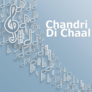 Chandri Di Chaal
