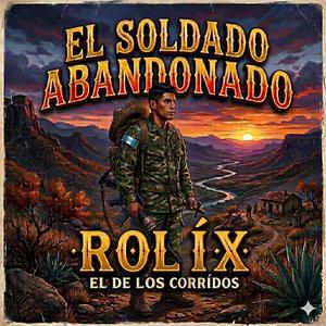 El soldado abandonado