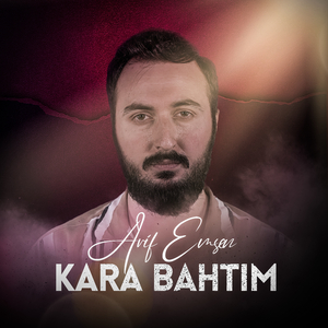 Kara Bahtım