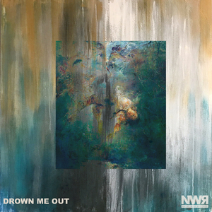 Drown Me Out (Original Mix)