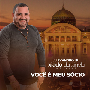 Você é Meu Sócio (Ao Vivo)