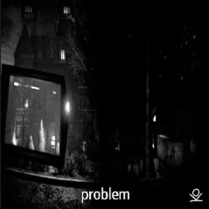 problem (feat. kylanonline)