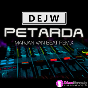 Petarda (Remix Marjan Van Beat)