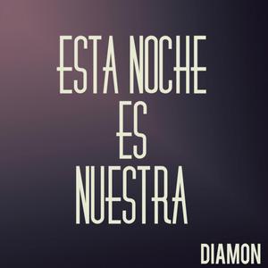 Esta Noche Es Nuestra