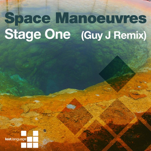 Stage one (Guy J Remix)