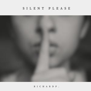 SILENT PLEASE !