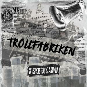 Trollfabriken
