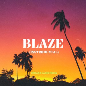 Blaze (Instrumental)