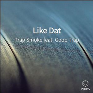 Like Dat