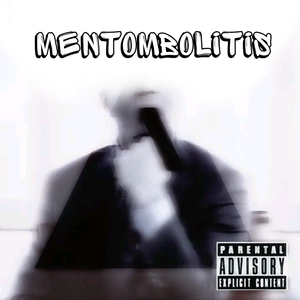Mentombolitis