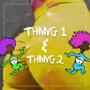 Thang1 & Thang2