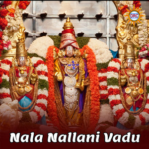 Nala Nallani Vadu
