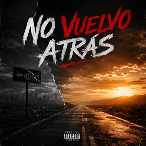 NO VUELVO ATRAS
