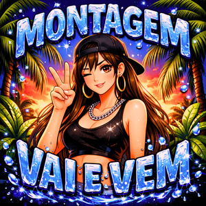 MONTAGEM VAI E VEM (Slow Remix)
