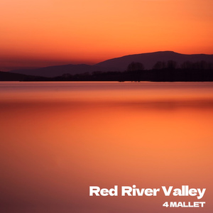 Red River Valley (홍하의 골짜기)