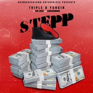 Stepp (feat. Mr. Lucci)