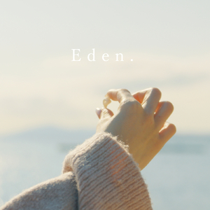 Eden.