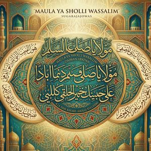 Maula Ya Sholli Wassalim