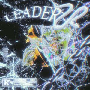 Leader（prod by Roccky）