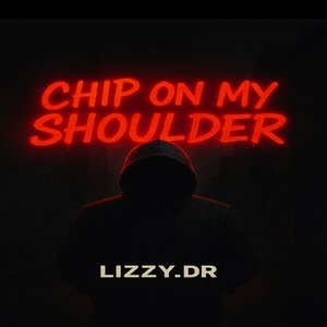 Chip on My Shoulder