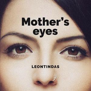 Mother's Eyes