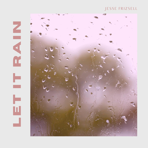 Let It Rain