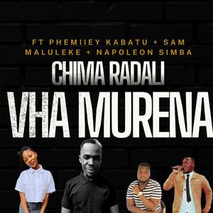 VHA MURENA (feat. Phemiiey Kabatu, Sam Maluleke & Napoleon Simbaź)