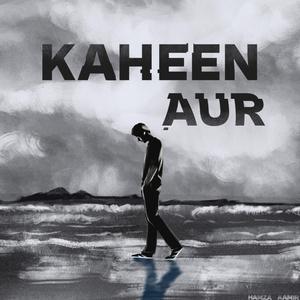 Kaheen Aur