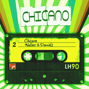 Chicano (Radio Edit)