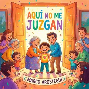 Aquí no me Juzgan