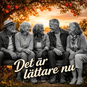 Det är lättare nu