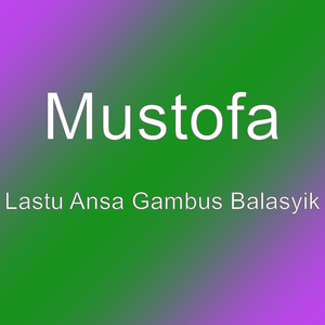Lastu Ansa Gambus Balasyik