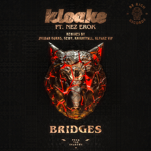 Bridges (Kloake VIP Club Mix)