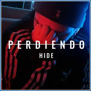 Perdiendo (Hide)