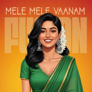 Mele Mele Vaanam (Fusion)