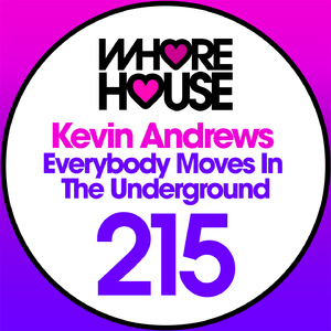 Everybody Moves in the Underground