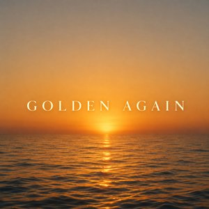 Golden Again