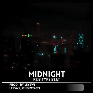 【FREE】R&B Type Beat - “Midnight”