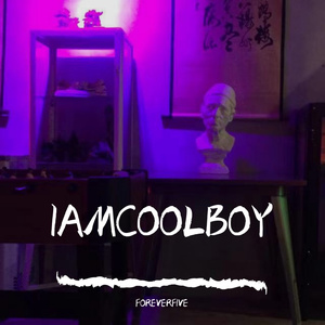 IAMCOOLBOY （PROD BY MEGA）