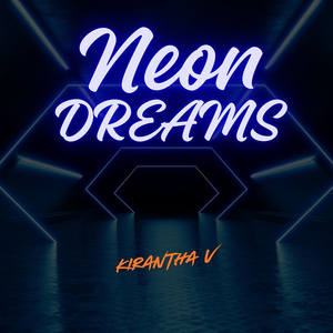 Neon Dreams