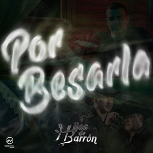 Por Besarla (Single)