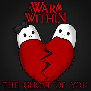 The Ghost of You