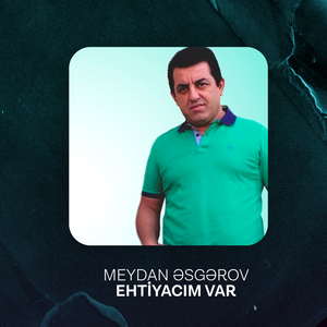 Ehtiyacım Var